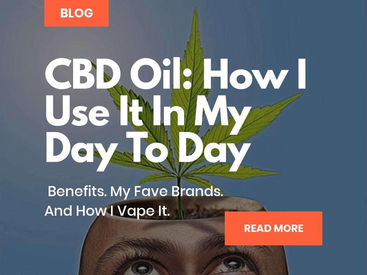 Best CBD Oil For Vaping: 2020’s #1 Picks For Quality, Purity & Flavor