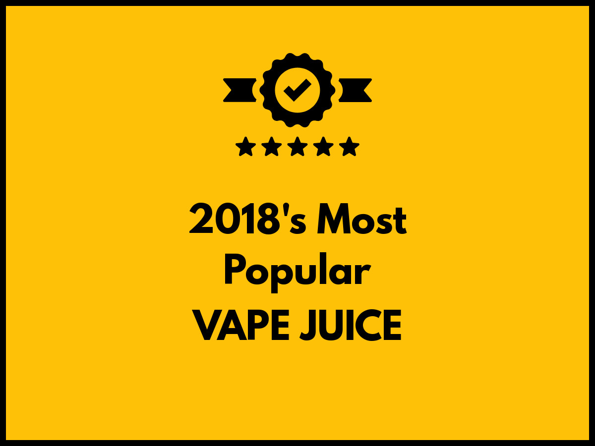 The 15 Best Selling Vape Juice Right Now – 1000s of Votes Counted!