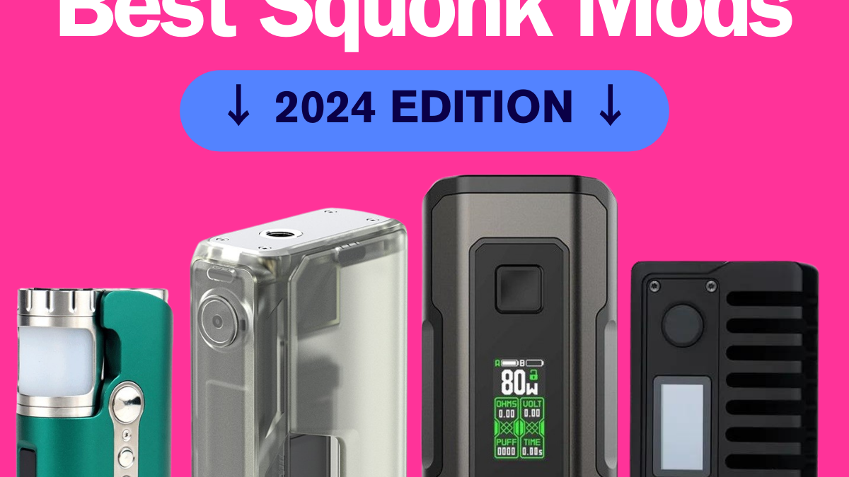 best vape box mod 2024 The Best Squonk Mods 2024: The Hottest Mods Right Now