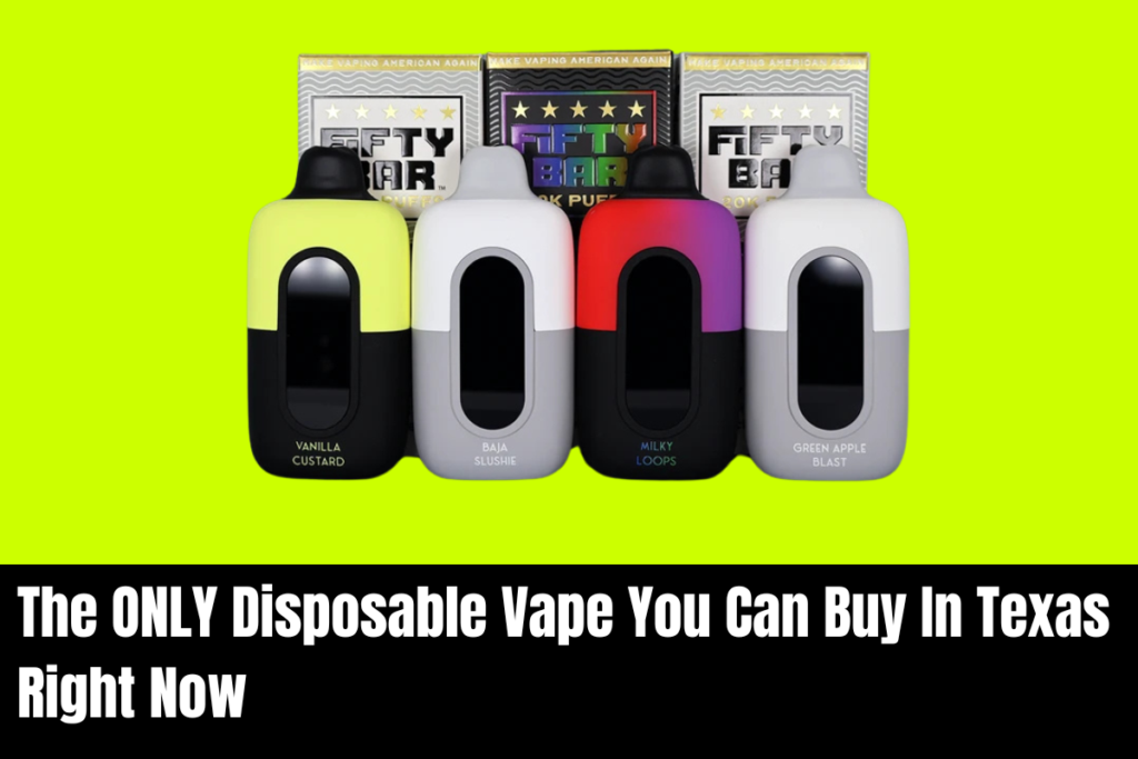 The ONLY Disposable Vape You Can Buy In Texas Right Now